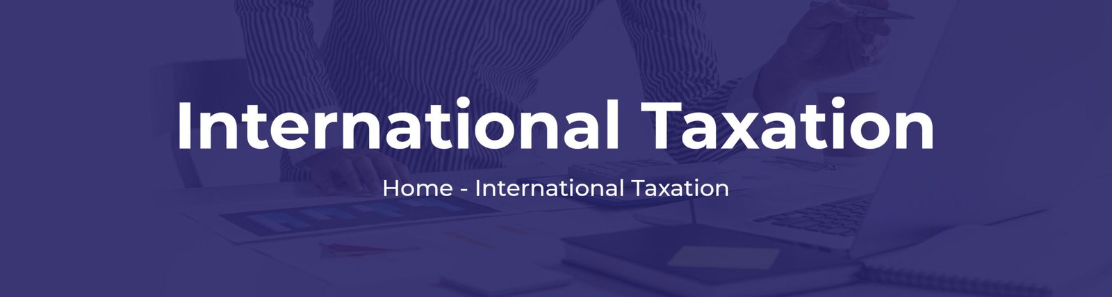 International Taxation